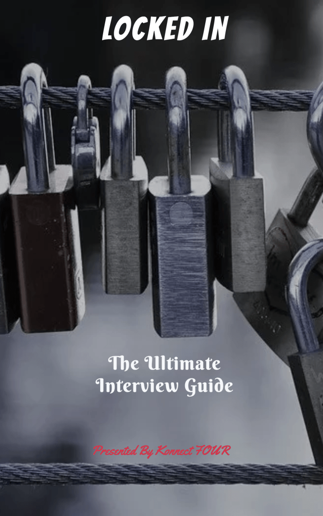 LockedIN: Ultimate Interview Guide  ebook by Konnect FOUR